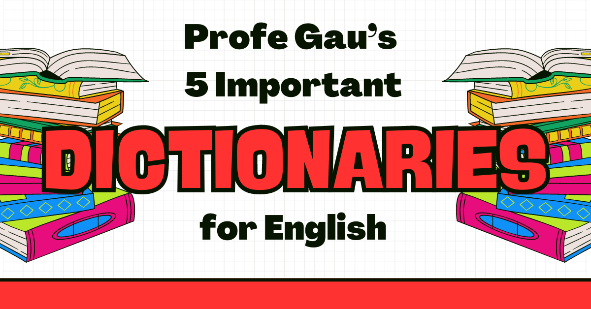 5 Important Dictionaries for English